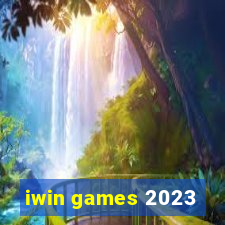 iwin games 2023